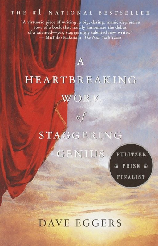 book cover for "A Heartbreaking Work of Staggering Genius" by Dave Eggers