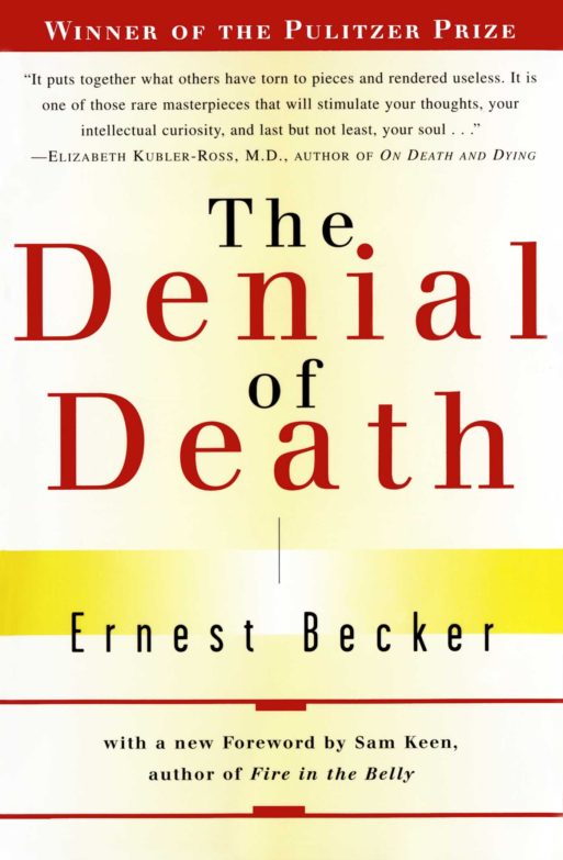 book cover for "the denial of death" by Ernest Becker 