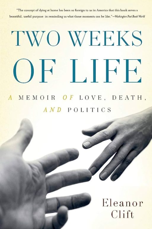 book cover for "two weeks of life" by Eleanor Clift 