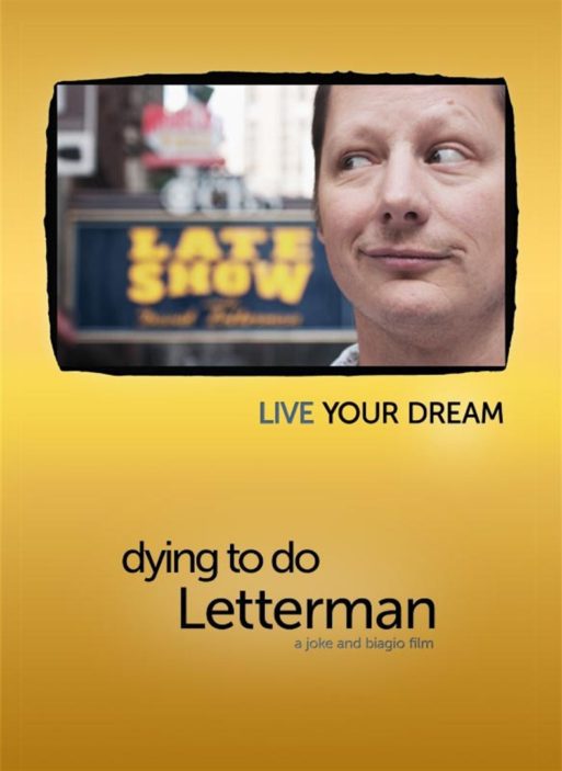 poster for "dying to do letterman"