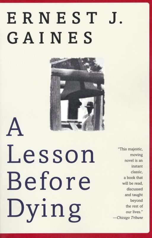 books cover for Ernest J Gaines' "A lesson before dying"