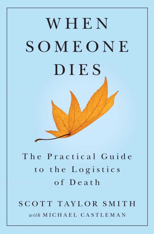 book cover for "when someone dies" by Scott Taylor smith