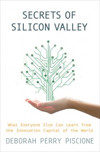 Piscione-Secrets-of-Silicon-Valley building a startup women in business