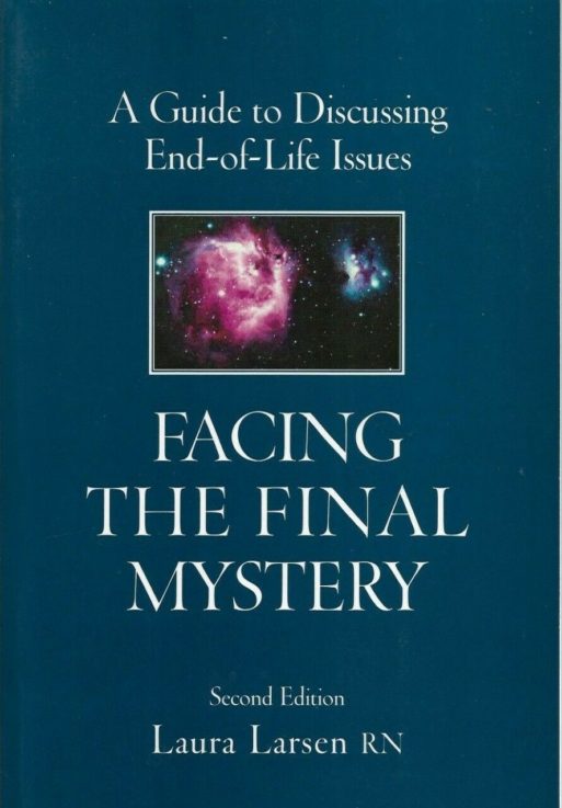 book cover for Laura Larsen's "facing the final mystery"