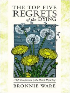 Bronnie Ware The Top 4 Regrets of the Dying book cover end-of-life