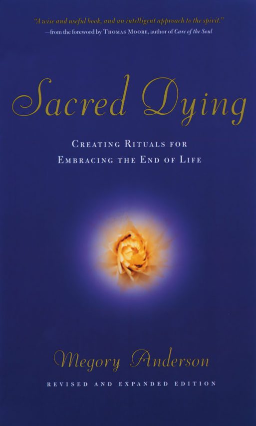 book cover for "sacred dying" by megory Anderson