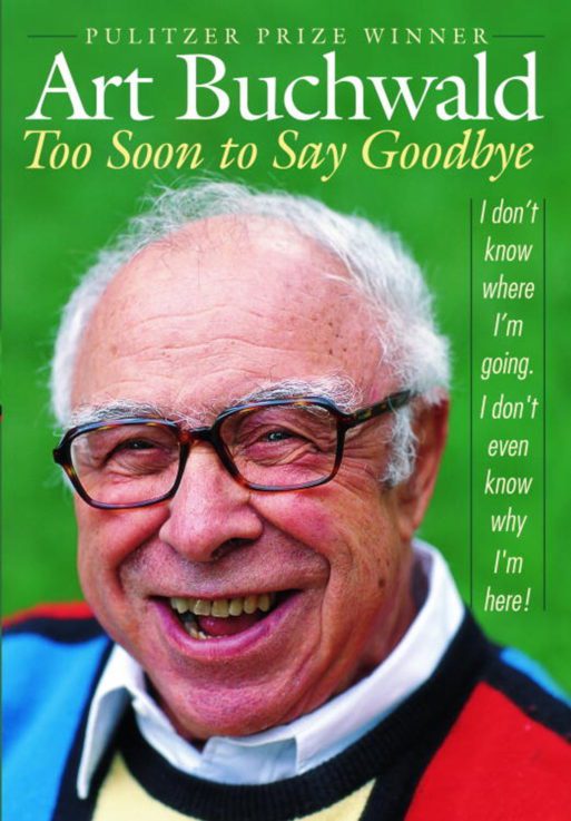book cover for "too soon to say goodbye" by art buchwald