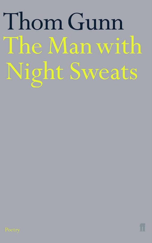book cover for Thom Gunn's "the man with night sweats"