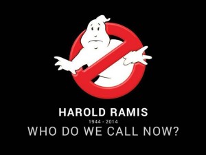 In memory of Harold Ramis