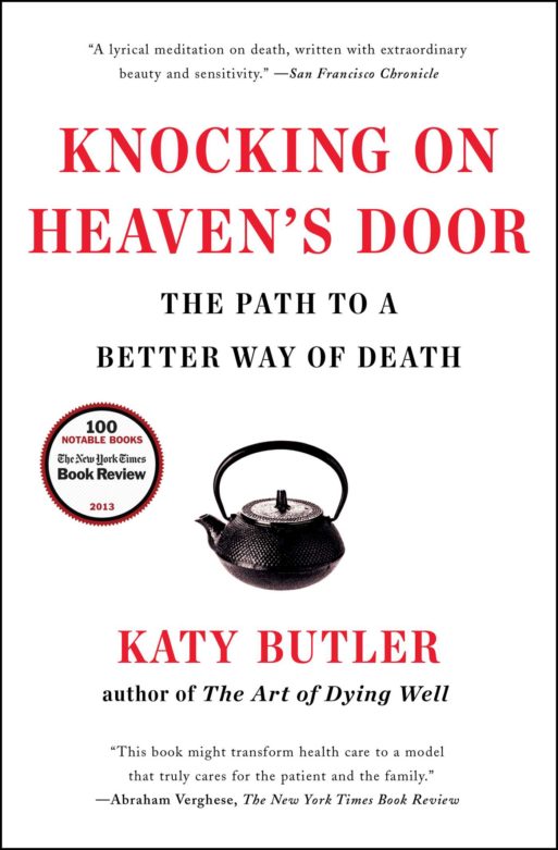 book cover for Katy Butler's "knocking on heavens door" 