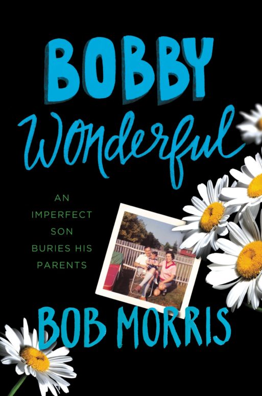 book cover for bobby wonderful by bob morris