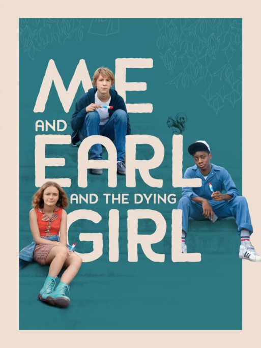 poster for the movie "me and earl and the dying girl"