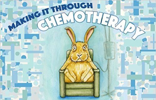 book cover of Making It Through Chemotherapy