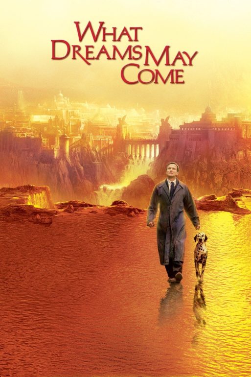 The official poster of the film "What Dreams May Come," showing Robin Williams walking next to a dog in an orange background