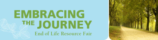 Banner for the End of Life Resource Fair