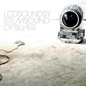 Album cover of LCD Soundsystem's "Sound of Silver" containing "Something Great"