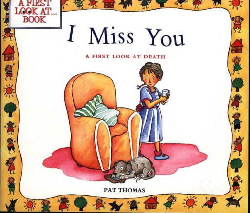 book cover for Pat Thomas' "I miss you" children's book