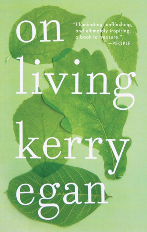 book cover for "on living" by Kerry egan