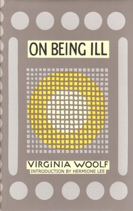 book cover for "on being ill" by Virginia Woolf