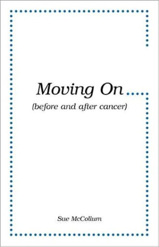 moving on before and after cancer book cover sue mccollum