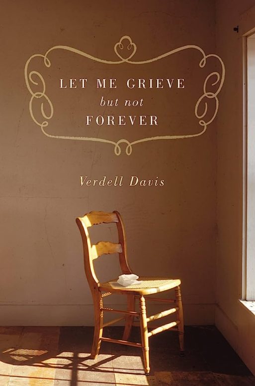 let me grieve but not forever book cover