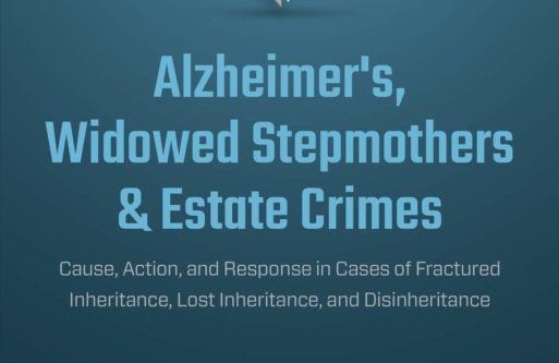Cover of Michael Hackard's book "Alzheimer's Widdowed Stepmothers and Estate Crimes"