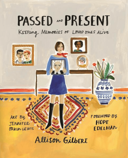 Cover of the book "Passed and Present" on ways to remember loved ones who died