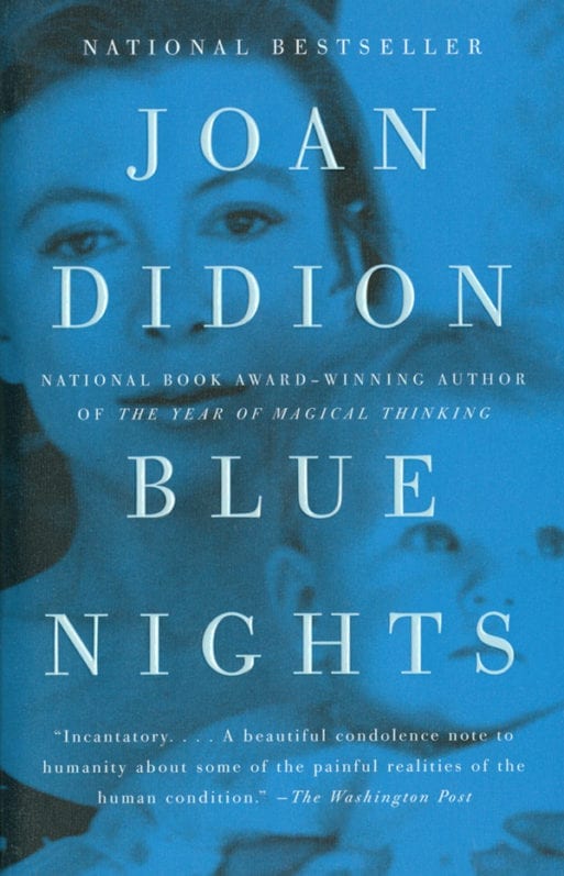 Cover of Joan Didion's memoir, "Blue Nights"
