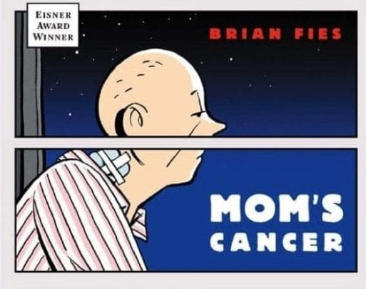 Cover of Brian Fies' book, "Mom's Cancer"