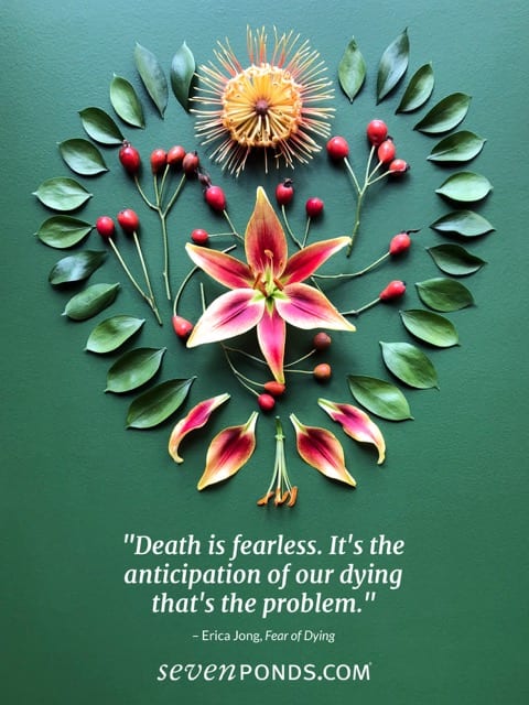 Handmade flower heart with quote from Erica Jong about fear of death