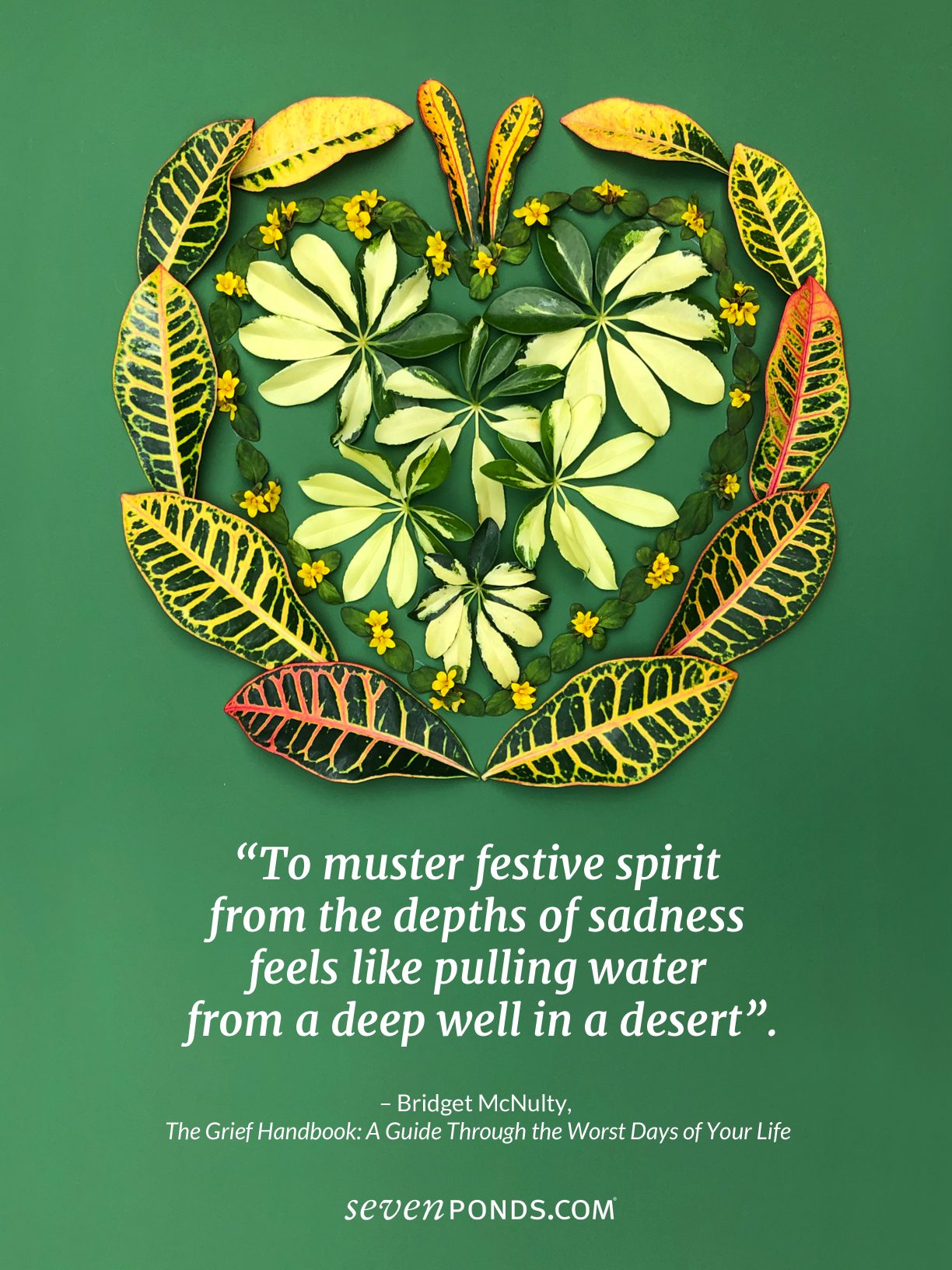 Grief quote and handmade heart on green background
