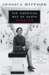 image of jessica mitford's book "The american way of death" a precursor to death goes modern