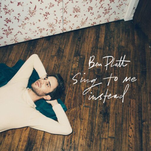 The album cover for "Sing to Me Instead," Ben Platt's album that includes "In Case You Don't Live Forever."