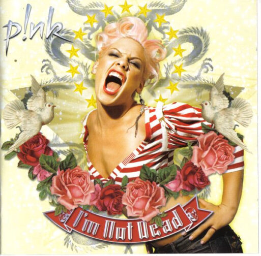 Album cover for Pink's album "I'm Not Dead" with single "Who Knew"