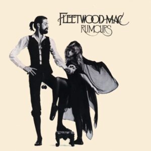 Fleetwood Mac 'Rumours' album cover with Mick Fleetwood and Stevie Nicks.