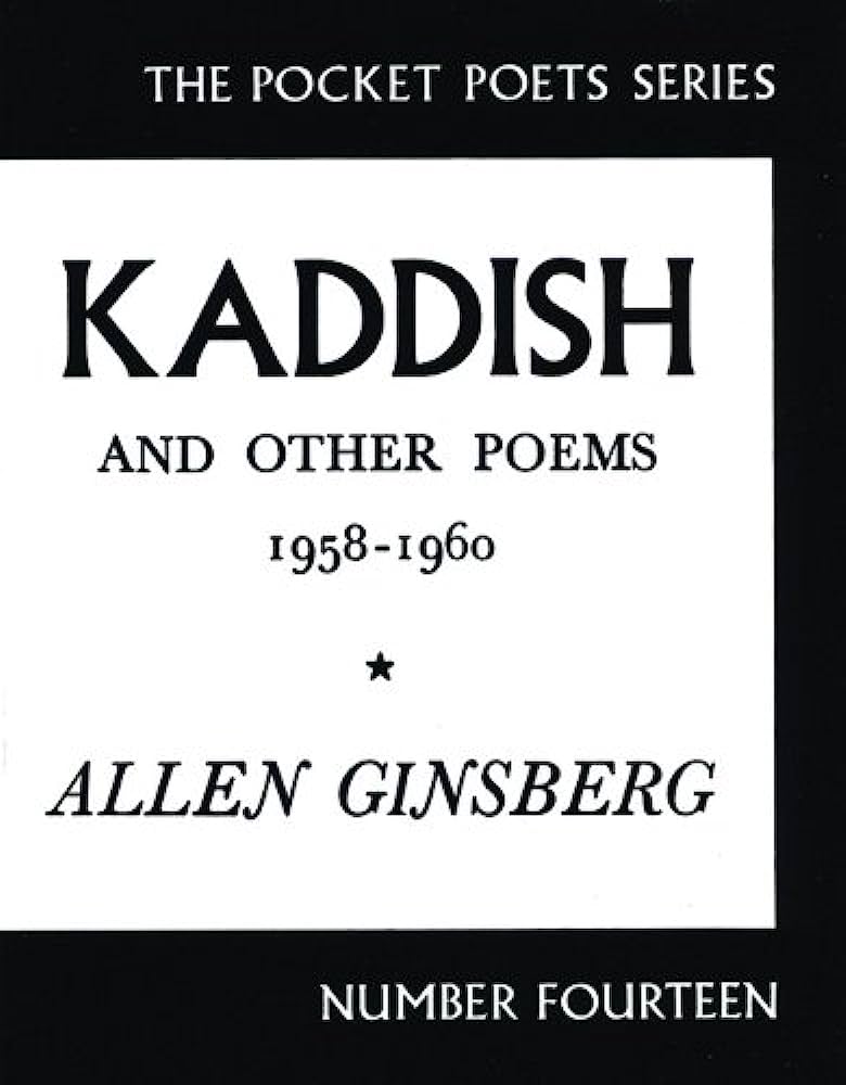 Кадиш. Аллен Гинзберг книги. Каддиш. Гинзберг Кадиш. Kaddish and other poems.