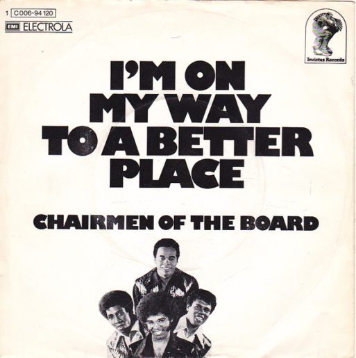 cover art of I'm on my way to a better place by Chairmen of the Board